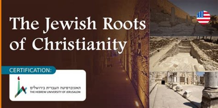 Christian Roots, Jewish Influence, And A Vision For Unity