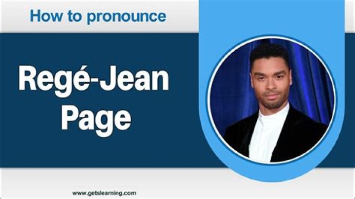 How Does Regé-Jean Page Pronounce His Name? Unraveling the Sounds