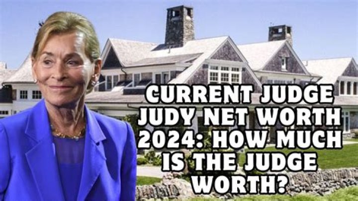 How Much Is "Judge Judy" Worth?
