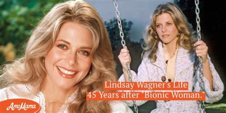 Lindsay Wagner: A Comprehensive Biography