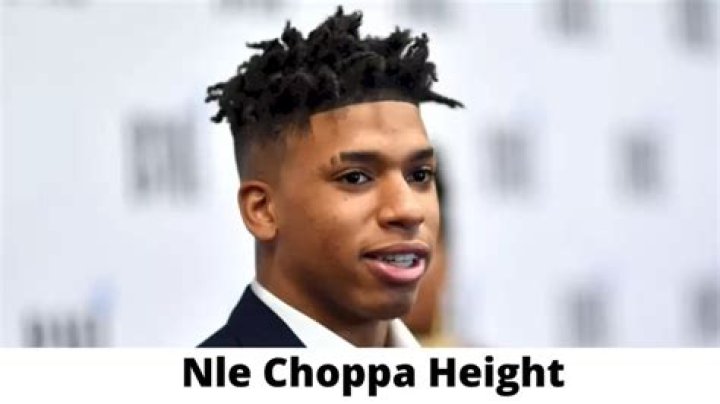 NLE Choppa Height: What Fans Are Curious About