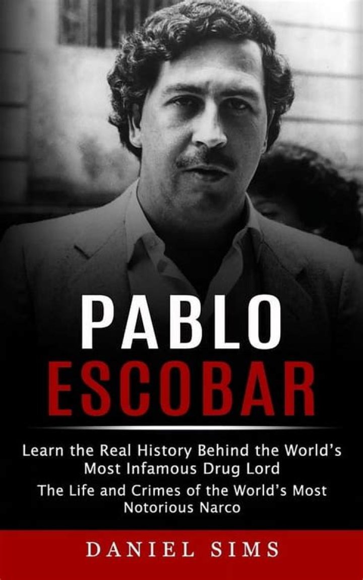 Pablo Escobar: The Billionaire Drug Lord's Net Worth
