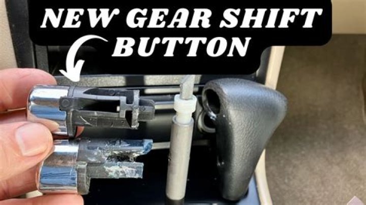 Unleash The Secrets Of Your Gear Shift Button: A Revolutionary Guide