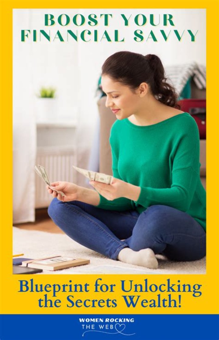 Unveiling Secrets Of Success And Financial Savvy